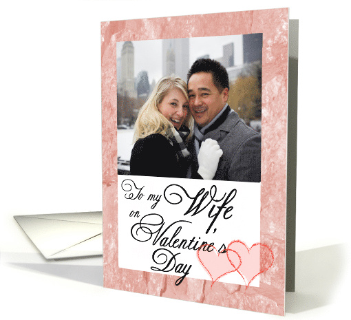 Valentine - To My Wife Photo card (889173)