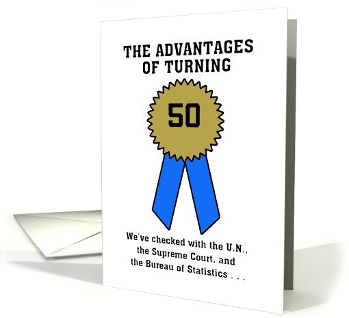 Advantages of Reaching 50 - Blue Ribbon Award customize birthday card