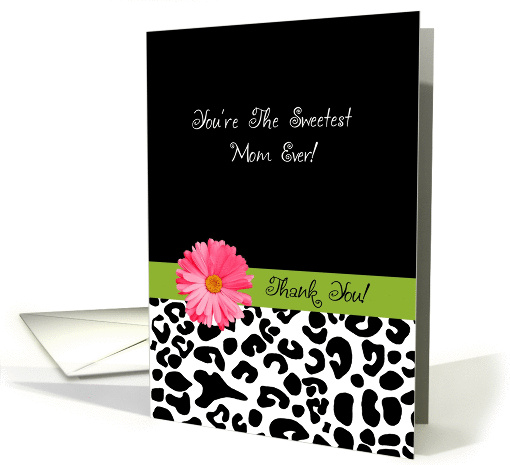 Thank You Mom Trendy Leopard Print With Pink Flower card (1037263)