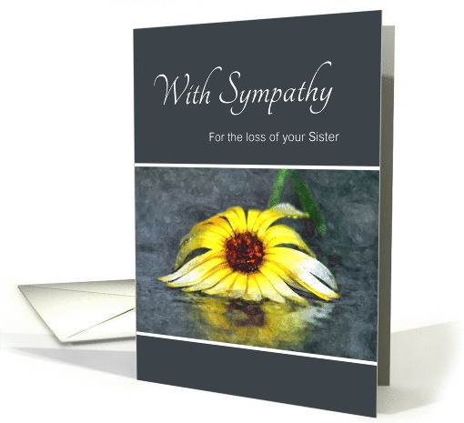 Sympathy For Loss Of Sister, Condolences, Yellow Flower In Rain card