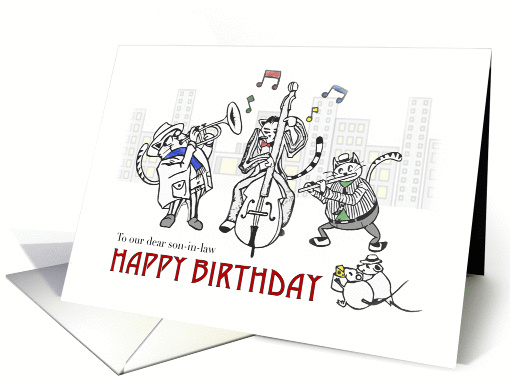 Happy birthday to son-in-law, Cats playing jazz music in the city card