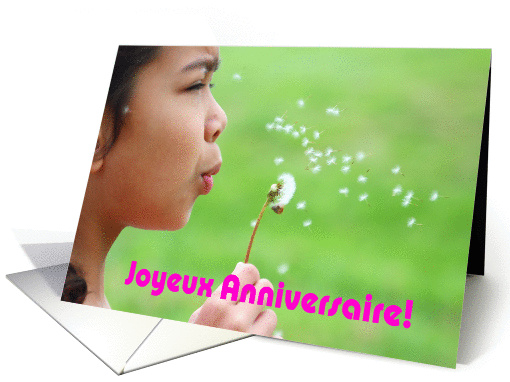 Joyeux Anniversaire! means Happy Birthday in French card (847711)