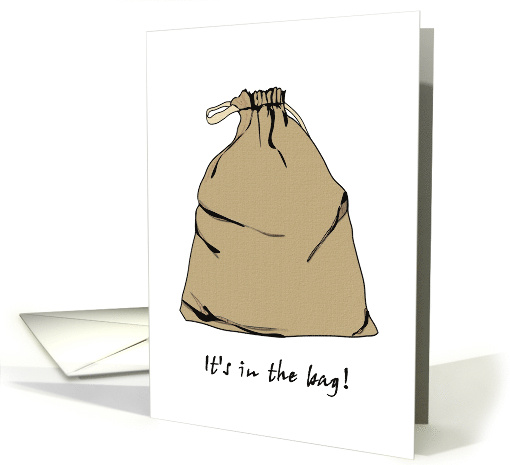 Congratulations On Promotion It Is In The Bag Idiom (1384166)