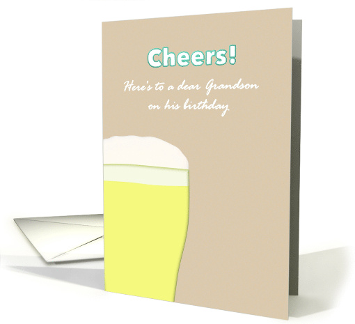 Adult Grandson Birthday A Large Glass of Lager card (1538038)
