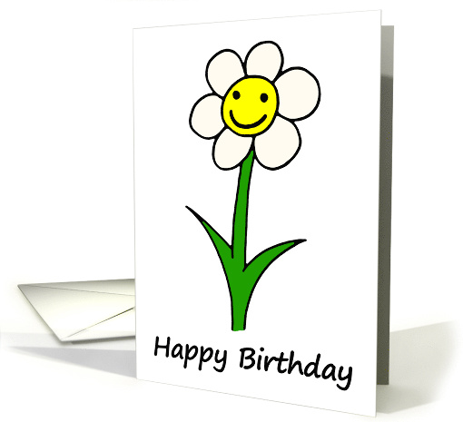 Happy Birthday a Single White Fun Cartoon Flower Smiling card (855394)