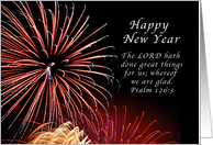 Happy New Year, Fireworks, Psalm 126:3 card