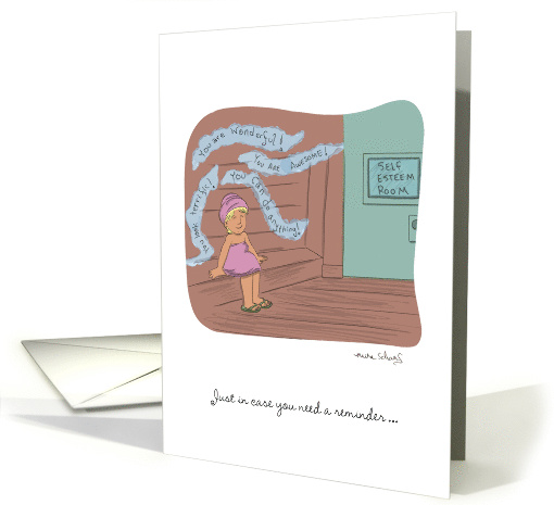 Funny Self Esteem Room Encouragement Humor for Her card (1145420)