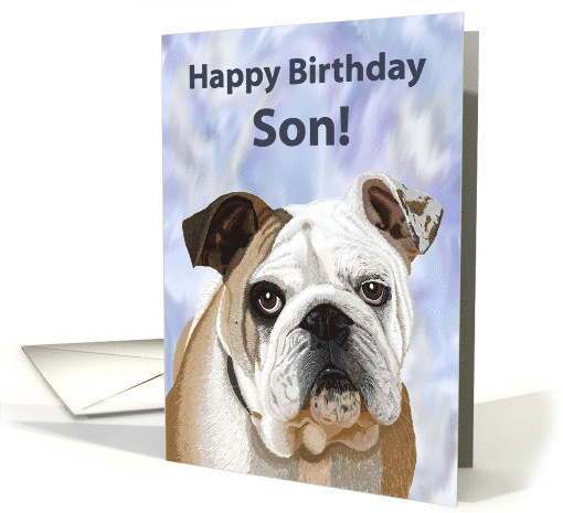 Happy Birthday Son!--Adorable English Bulldog Puppy card (1312910)