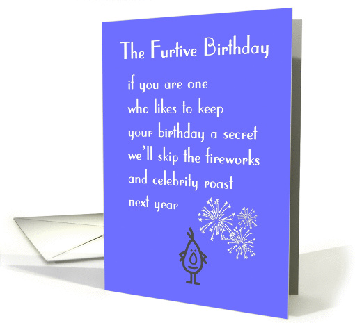 The Furtive Birthday - a funny birthday poem card (1241408)