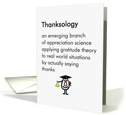 Thanksology - a funny graduation gift thank you poem card (1477654)