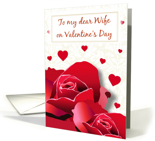 Romantic Red Roses Valentine's day card to a dear wife card (1099078)