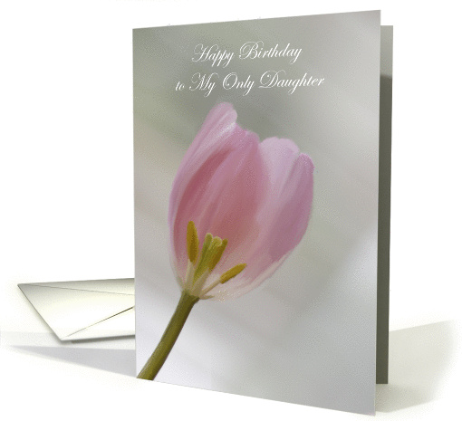 Happy Birthday Only Daughter Religious card (1418940)