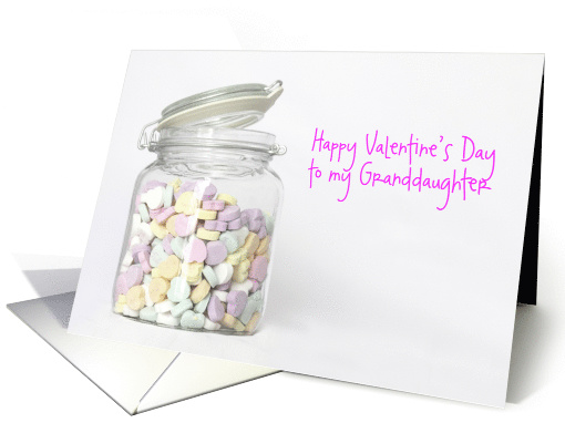 Valentine's Day Candy for Granddaughter Custom Front card (1557604)