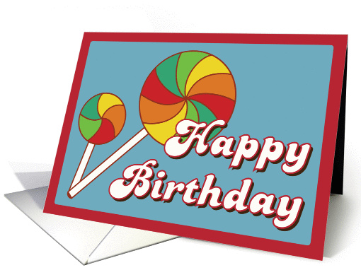 Have a sweet birthday - retro lollipop candy card (1435462)
