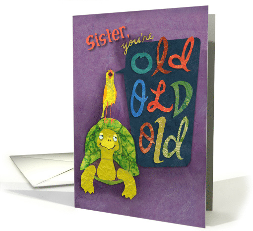 Yellow Birdie on Old Tortoise Birthday for Sister card (1585578)