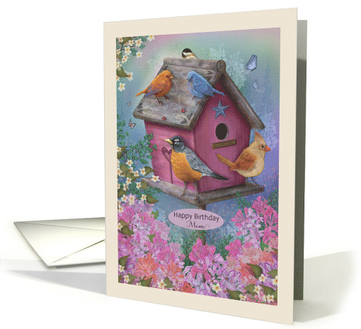 Happy Birthday Mom with Birds Birdhouse Flowers card (1684854)