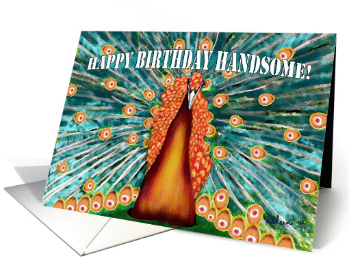 Birthday Wishes for Handsome Multicoloured Peacock card (1344534)