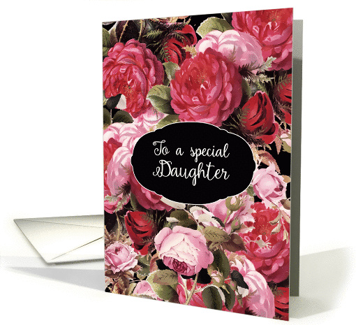 Happy Birthday to a special Daughter, Vintage Roses card (1384554)