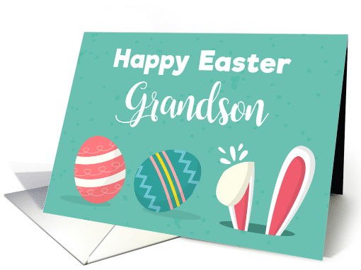Happy Easter Grandson- Bunny Ears & Easter Eggs card (1516804)