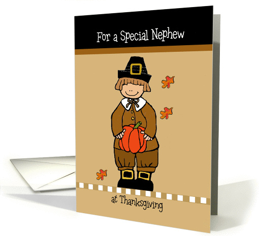 For a Special Nephew, pilgrim boy, at Thanksgiving, - pumpkin card