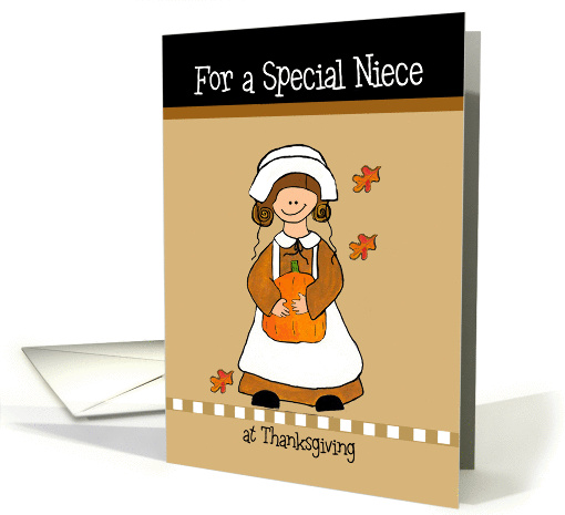 For a Special Niece at Thanksgiving - Pilgrim Girl card (1458508)