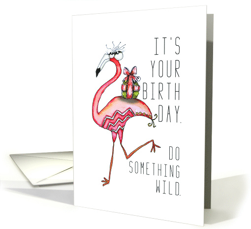 Do Something Wild Birthday Flamingo card (1686620)