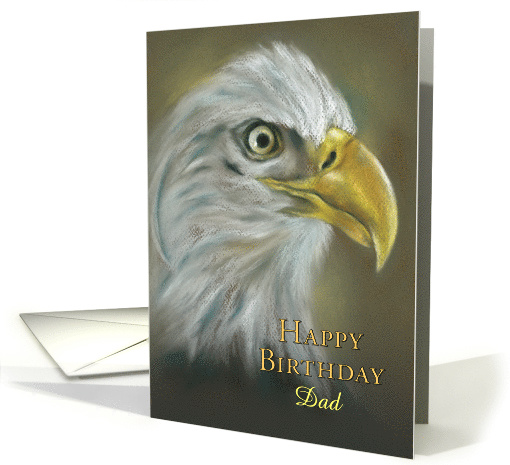 Custom Relative Dad Birthday Bald Eagle Art card (1555904)