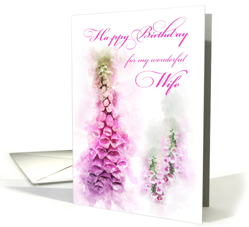 Happy Birthday Wife Pink Foxglove Watercolor card (1513536)