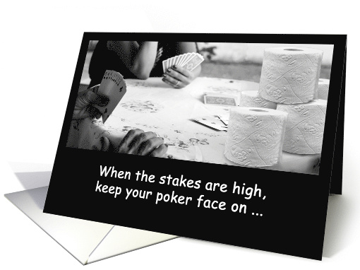 Poker With Toilet Paper TP Shortage Coronavirus Pandemic Humor card