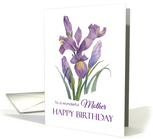 For Mother on Birthday Purple Irises Floral Illustration card