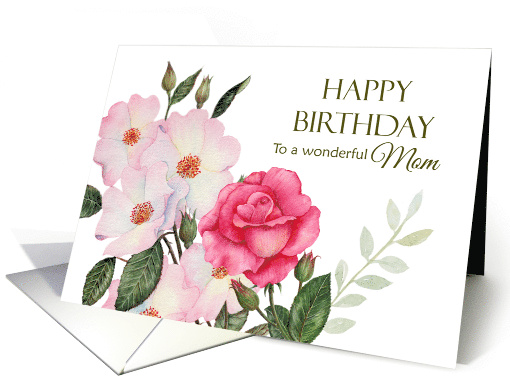 For Mom on Birthday Watercolor Pink Roses Floral Illustration card