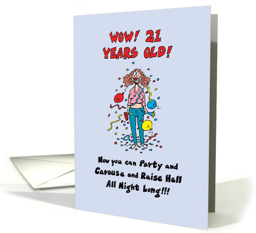 Funny Birthday for Her Turning 21 card (1738772)