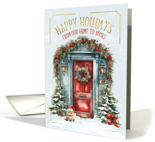 Happy Holidays from Our Home to Yours | Holiday Card Happy Holidays from Our Home to Yours | Holiday Card